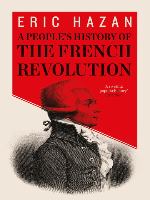 Title details for A People's History of the French Revolution by Eric Hazan - Wait list